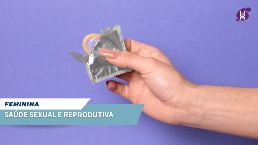 Saúde Sexual e Reprodutiva Feminina